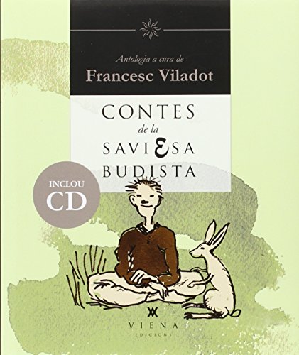 CONTES DE LA SAVIESA BUDISTA. - VILADOT, FRANCESC (ADAP.)