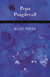 Stock image for Blau tinta for sale by Els llibres de la Vallrovira