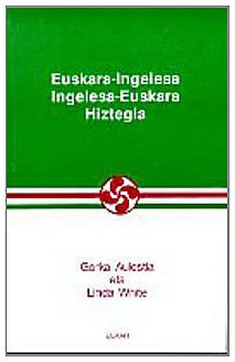 Beispielbild fr EUSKARA-INGELESA/INGELESA-EUSKARA HIZTEGIA zum Verkauf von Iridium_Books