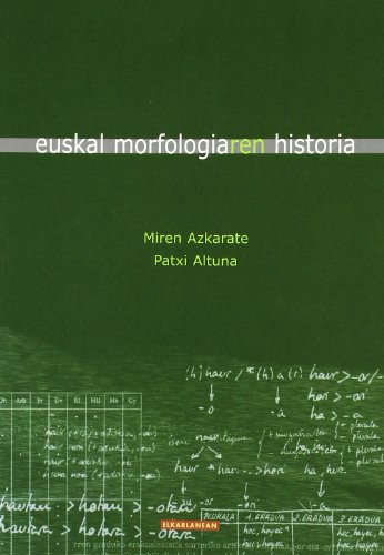 9788483317709: Euskal morfologiaren historia: 3 (Jakintza)