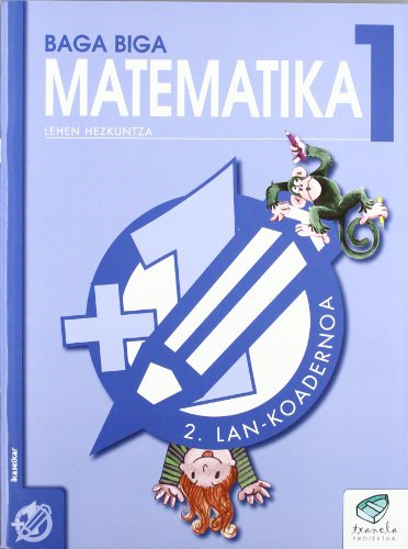 Stock image for Txanela 1 - Matematika 1. Lan-koadernoa 2 for sale by medimops