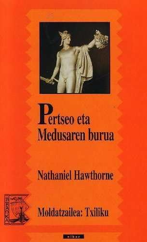 Imagen de archivo de Pertseo Eta Medusaren Burua: 86 a la venta por Hamelyn