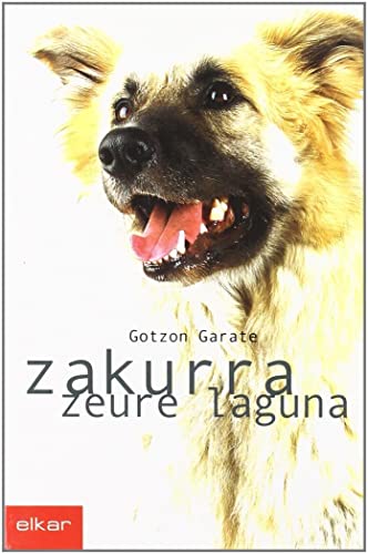 Imagen de archivo de Zakurra - Zure Laguna a la venta por Revaluation Books