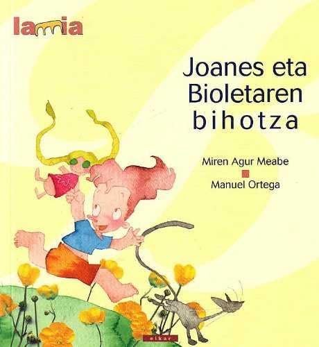 Imagen de archivo de Joanes eta Bioletaren bihotza a la venta por AG Library