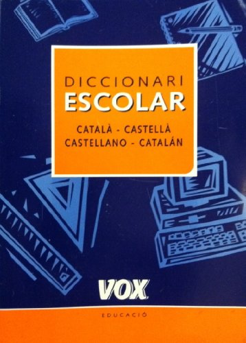 DICCIONARIO CATALAN/CASTELLANO ESCOLAR :: Sin definir :: Vox :: Libros ::  Dideco