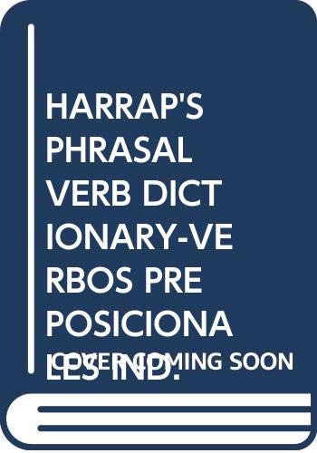 9788483321775: Harrap's phrasal verb dictionary esp-ing / ing-esp