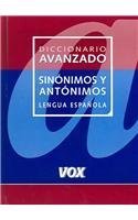 Stock image for Diccionario Avanzado de Sinonimos Yantonimos de la Lengua Espaola for sale by Better World Books