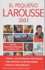 9788483322802: El Pequeno Larousse. Edition 2003