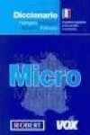 Diccionario Micro Francais-Espagnol - Frances-Espanol/ French-Spanish Micro Dictionary (9788483325070) by [???]