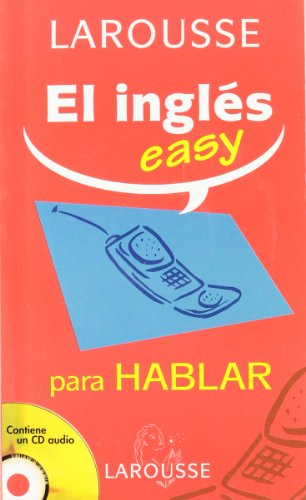 El Ingles Easy / Easy English: Para Hablar / To Speak (9788483325827) by Larousse