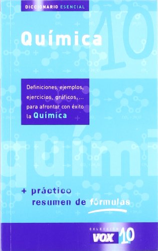 Stock image for Diccionario esencial de qumica (Vox - Diccionarios Temticos Vox - Coleccin Vox 10) for sale by medimops