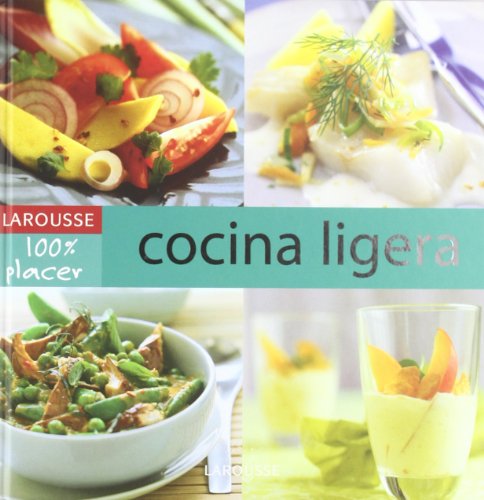 Stock image for Cocina ligera (100% Placer (larousse)) for sale by medimops