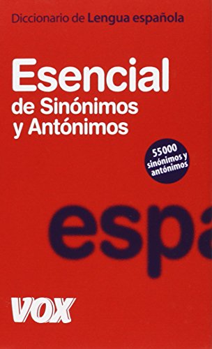 Stock image for Diccionario esencial de sinnimos y antnimos (Vox - Lengua Espaola - Diccionarios Generales) for sale by medimops