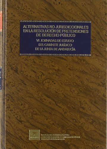 Imagen de archivo de ALTERNATIVAS NO JURISDICCIONALES EN LA RESOLUCION a la venta por AG Library