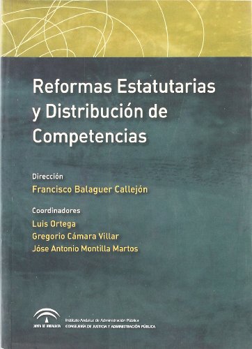 Stock image for Reformas estatutarias y distribucin de competencias for sale by MARCIAL PONS LIBRERO