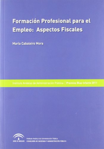 9788483335833: Formacin profesional para el empleo: aspectos fiscales (Estudios)