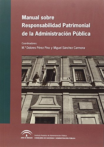 Imagen de archivo de Manual sobre responsabilidad patrimonial de la administraci a la venta por Iridium_Books