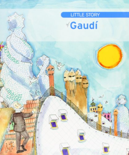 Beispielbild fr The Little Story of Gaudi zum Verkauf von Better World Books