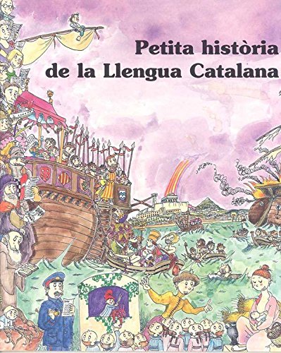 Beispielbild fr PETITA HISTRIA DE LA LLENGUA CATALANA zum Verkauf von Zilis Select Books