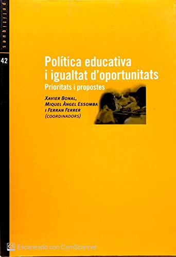 9788483345894: Poltica educativa i igualtat d'oportunitats : prioritats i propostes