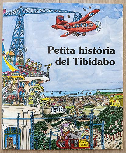 Stock image for Petita histria del Tibidabo for sale by medimops