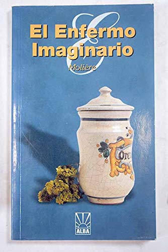 9788483360286: El enfermo imaginario