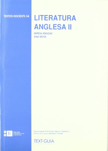 Stock image for Literatura anglesa II -en angls- (TEXTOS DOCENTS) for sale by Buchpark