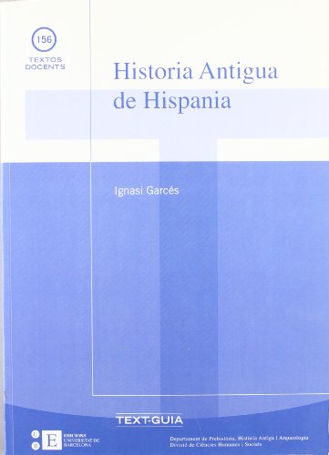 9788483381076: Historia Antigua de Hispania (TEXTOS DOCENTS) (Spanish Edition)