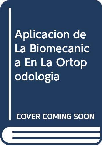 9788483381335: Aplicacion De La Biomecanica En (SIN COLECCION)