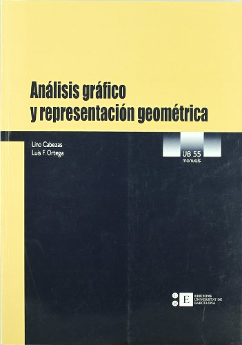 Imagen de archivo de ANLISIS GRFICO Y REPRESENTACIN GEOMTRICA a la venta por Siglo Actual libros