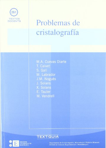 9788483383391: Problemas De Cristalografia (2 (TEXTOS DOCENTS)