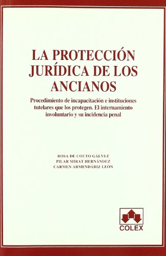 Stock image for La proteccin jurdica de los ancianos for sale by Iridium_Books