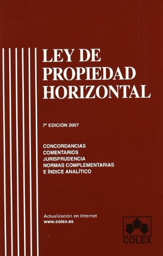 LEY DE PROPIEDAD HORIZONTAL 7? ED. - FUENTES-LOJO LASTRES, ALEJANDRO