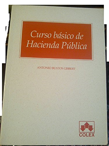 Imagen de archivo de Curso Basico De Hacienda Publica a la venta por RecicLibros