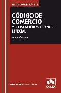 Imagen de archivo de Codigo de Comercio y legislacion mercantil especial/ Commercial Code and Special Commercial Law (Spanish Edition) a la venta por Iridium_Books