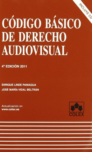 9788483422991: Codigo basico de dcho. Audiovisual 4 ed.