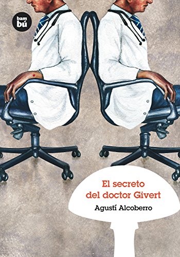 Beispielbild fr El secreto del doctor Givert/ The Secret of Dr. Givert zum Verkauf von Ammareal