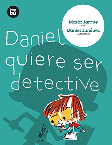 Stock image for Daniel quiere ser detective (Primeros lectores) (Spanish Edition) for sale by SecondSale