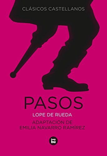 Imagen de archivo de Pasos (Letras mayusculas. Clasicos castellanos) (Spanish Edition) a la venta por Ergodebooks