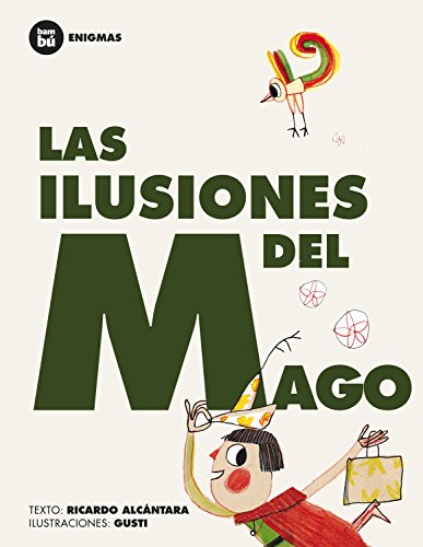 Beispielbild fr Las Ilusiones del Mago (Primeros Lectores: Enigmas) zum Verkauf von WorldofBooks