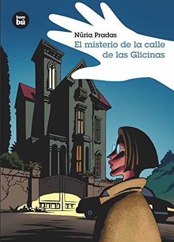 Stock image for El misterio de la calle de las Glicinas for sale by Better World Books