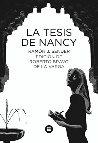 Beispielbild fr La tesis de Nancy (Letras maysculas. Clsicos castellanos) (Spanish Edition) zum Verkauf von Gulf Coast Books