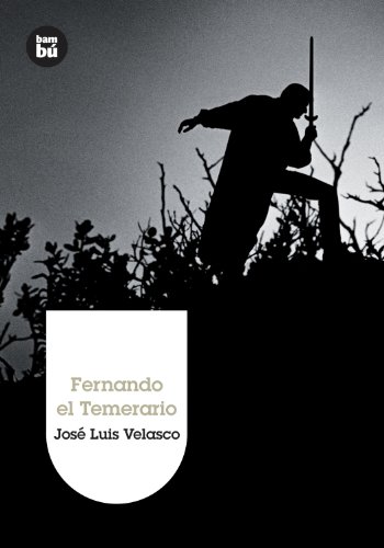 9788483431887: Fernando el temerario (PDF) (Spanish Edition)