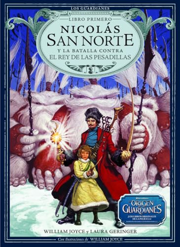 Beispielbild fr Nicol?s San Norte y la batalla contra el Rey de las Pesadillas (1) (Los Guardianes) (Spanish Edition) zum Verkauf von SecondSale