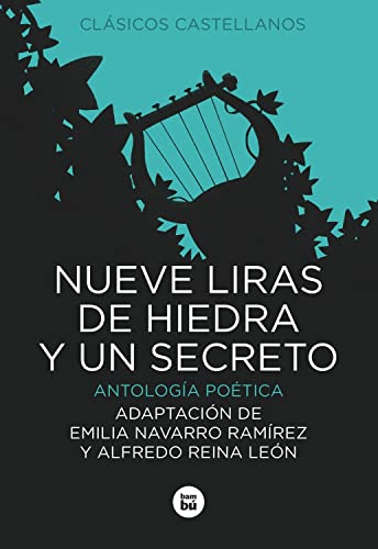 Stock image for Nueve liras de hiedra y un secreto (Clsicos castellanos) for sale by medimops