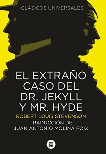 Stock image for El extrao caso del Doctor Jekyll y Mr. Hyde (Letras maysculas. Clsicos universales) (Spanish Edition) for sale by GF Books, Inc.