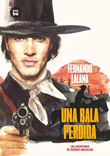 9788483433744: Una bala perdida: Las aventuras de George Macallan (EXIT) (Spanish Edition)
