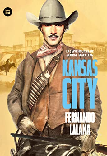 Stock image for Las aventuras de George Macallan. Kansas City (EXIT) (Spanish Edition) for sale by Books From California