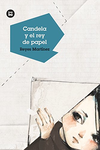 Beispielbild fr CANDELA Y EL REY DE PAPEL (JVENES LECTORES) zum Verkauf von La Casa de los Libros