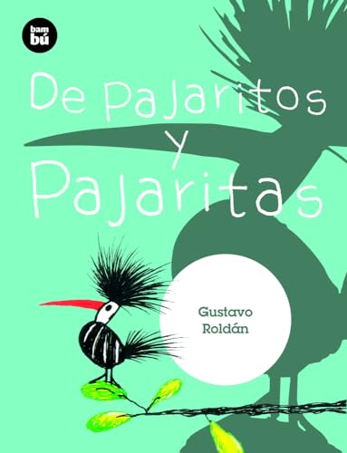 Imagen de archivo de De pajaritos y pajaritas (Primeros lectores) (Spanish Edition) a la venta por Ergodebooks